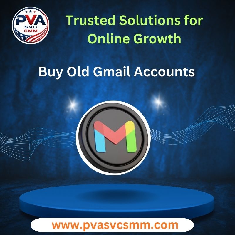 Buy Old Gmail Accounts